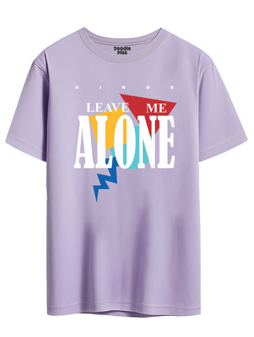 Leave Me alone Size T-Shirt
