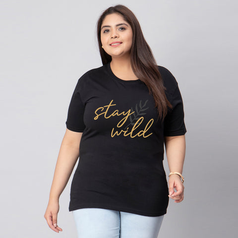 Stay Wild Plus Size Women T-Shirt