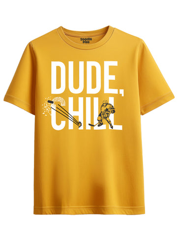 Dude Chill Plus Size T-shirt