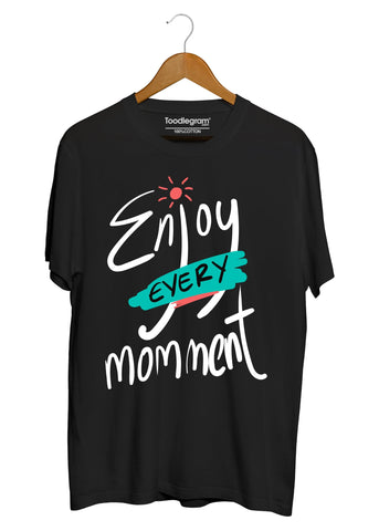 Enjoy Every Moment Plus Size T-Shirt