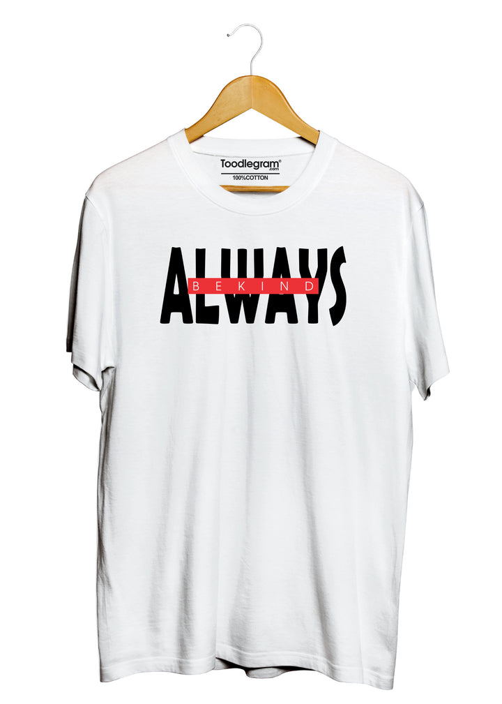 always be kind plus size t shirt